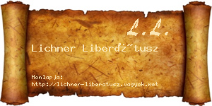 Lichner Liberátusz névjegykártya